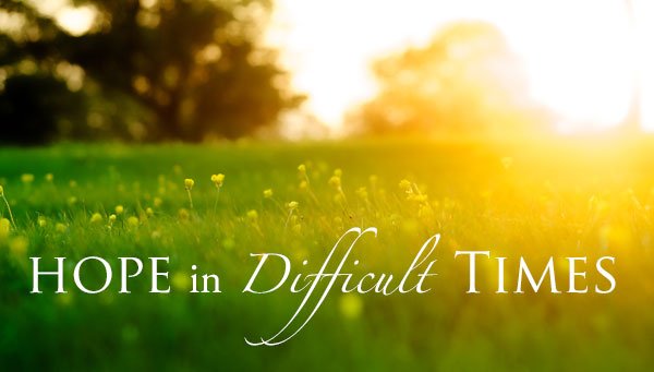 Hope-in-Difficult-Times
